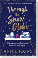 Through the Snow Globe