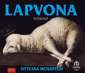 Moshfegh, Ottessa. Lapvona: Roman. RBmedia Verlag GmbH, 2023.