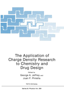 The Application of Charge Density Research to Chemistry and Drug Design