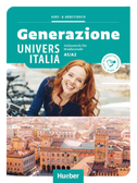 Generazione UniversItalia A1/A2. Kurs- und Arbeitsbuch plus interaktive Version