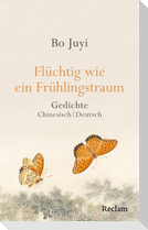 Flüchtig wie ein Frühlingstraum. Gedichte