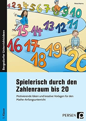 Harms, Petra. Spielerisch durch den Zahlenraum bis 20 - Motivierende Ideen und kreative Vorlagen für den Mathe-Anfangsunterricht (1. Klasse). Persen Verlag i.d. AAP, 2019.