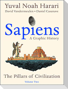 Sapiens: A Graphic History, Volume 2