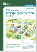 Differenzierte Lesespurgeschichten Ethik 5-6