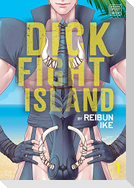 Dick Fight Island, Vol. 1
