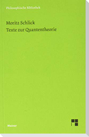 Texte zur Quantentheorie