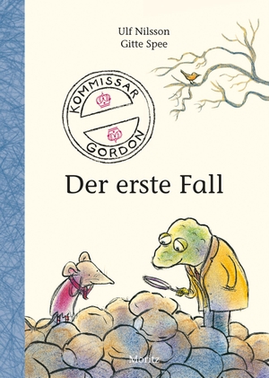 Nilsson, Ulf. Kommissar Gordon - Der erste Fall. Moritz Verlag-GmbH, 2014.