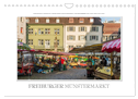 Emotionale Momente: Freiburger Münstermarkt (Wandkalender 2025 DIN A4 quer), CALVENDO Monatskalender