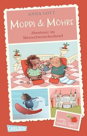 Lott, Anna. Moppi und Möhre - Abenteuer im Meerschweinchenhotel - Vorlesebuch mit entzückenden Bildern für Kinder ab 5 Jahren. Carlsen Verlag GmbH, 2025.