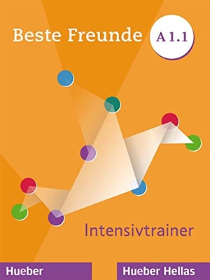 Metten, Betty / Persephone Spiridonidou. Beste Freunde A1/1. Intensivtrainer mit Audios online - Intensivtrainer mit Audios online. Hueber Verlag GmbH, 2019.