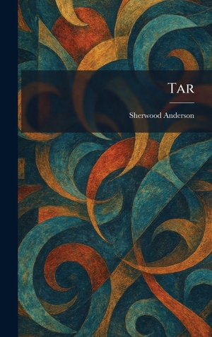 Anderson, Sherwood. Tar. Tradd Street Press, 2026.