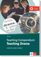 Teaching Compendium Teaching Drama
