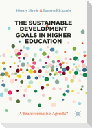 The Sustainable Development Goals in Higher Education