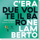 C'era due volte il barone Lamberto