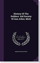 History of the Soldiers' Aid Society of Ann Arbor, Mich