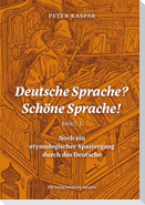 Deutsche Sprache? Schöne Sprache!