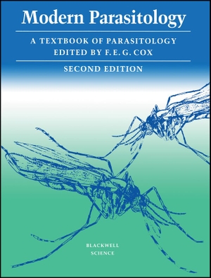 Cox / F E G Cox. Modern Parasitology. John Wiley & Sons, 1993.