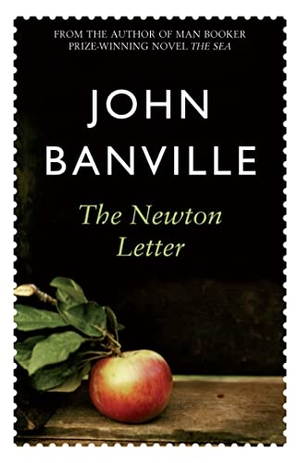Banville, John. The Newton Letter. Macmillan Publishers Int Ltd - MDL, 2010.