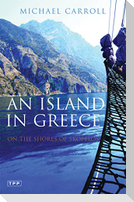An Island in Greece