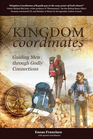 Davis, Herbert / Williams, Eric et al. Kingdom coordinates - Guiding men through Godly connections. Independently published, 2024.