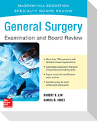 General Surgery Examination and Board Review
