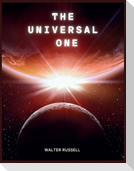 The Universal One