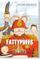 Fattypuffs and Thinifers