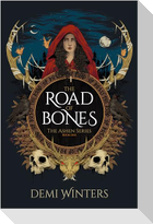 The Road of Bones