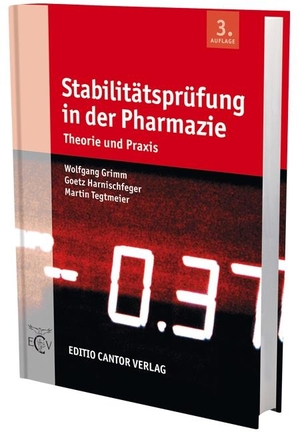 Grimm, Wolfgang / Harnischfeger, Götz et al. Stabilitätsprüfung in der Pharmazie - Theorie und Praxis. Editio Cantor, 2011.