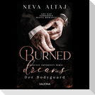 Burned Dreams - Der Bodyguard(Perfectly Imperfect Serie 7)