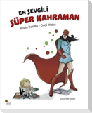 En Sevgili Süper Kahraman