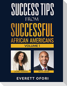 Success Tips from Successful African Americans