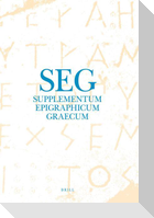Supplementum Epigraphicum Graecum, Volume LVI (2006)
