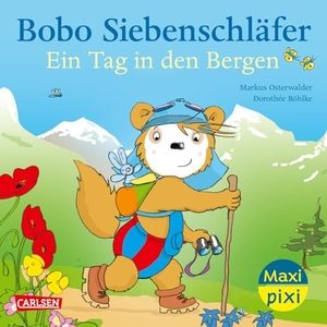 Osterwalder, Markus. Maxi Pixi 473: VE 5: Bobo Siebenschläfer: Ein Tag in den Bergen (5 Exemplare). Carlsen Verlag GmbH, 2025.