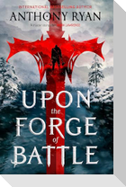 Upon the Forge of Battle