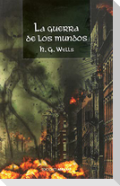 La Guerra de Los Mundos