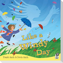 Like a Windy Day