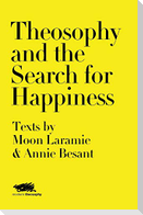 Theosophy and the Search for Happiness