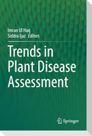 Trends in Plant Disease Assessment