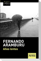Años lentos