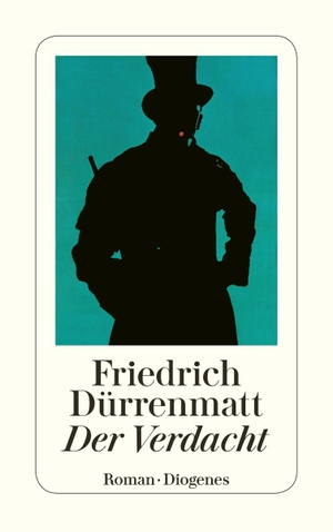 Friedrich Dürrenmatt. Der Verdacht. Diogenes, 199