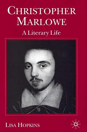 Hopkins, Lisa. Christopher Marlowe - A Literary Life. Springer Nature B.V., 2001.