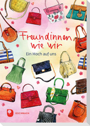 Freundinnen wie wir
