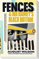 Fences & Ma Rainey's Black Bottom