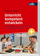 Unterricht kompetent entwickeln