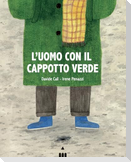 L' uomo con il cappotto verde