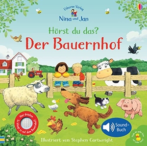 Taplin, Sam / Felicity Brooks. Nina und Jan - Hörst du das? Der Bauernhof. Usborne Verlag, 2020.