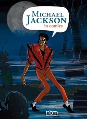 Ceka. Michael Jackson in Comics!. Ablaze Publishing, 2021.