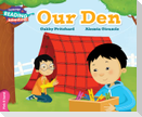 Cambridge Reading Adventures Our Den Pink B Band