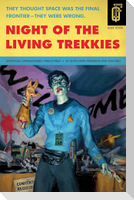 Night of the Living Trekkies